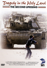 Tragedy in the Holy Land: The Second Uprising