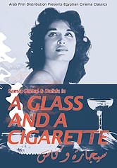 Glass and a Cigarette, A